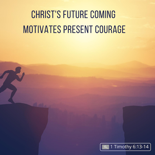 1 Timothy 6v13-14 Insta