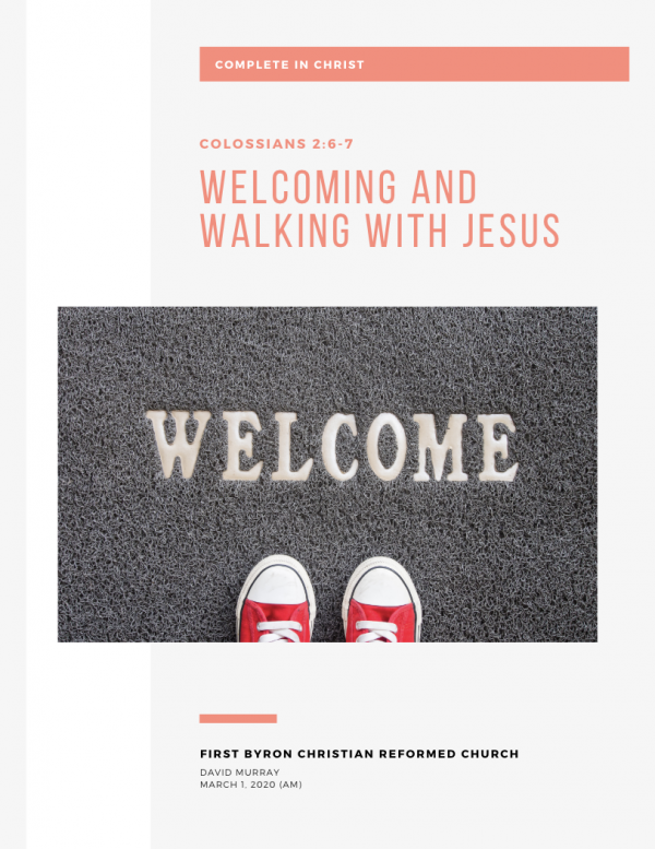 Welcoming and Walking with Christ 1
